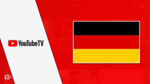 How to Watch YouTube TV in Germany [November 2023]