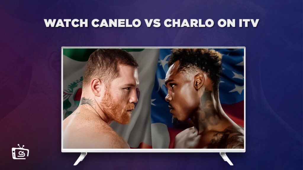 How to Watch Canelo vs Charlo outside UK on ITV [Watch for Free]