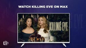 How To Watch Killing Eve in South Korea On Max