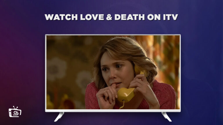 Watch-Love-and-Death-Outside-UK-on-ITV