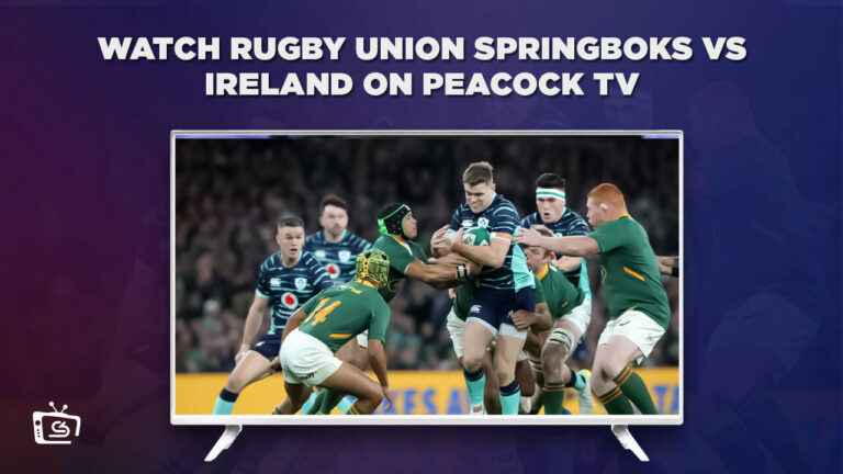 Watch Springboks vs Ireland RWC 2023  on Peacock with ExpressVPN