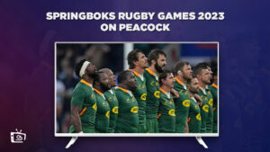 How to Watch Springboks Rugby Games 2023 outside USA on Peacock [Live Streaming Trick]