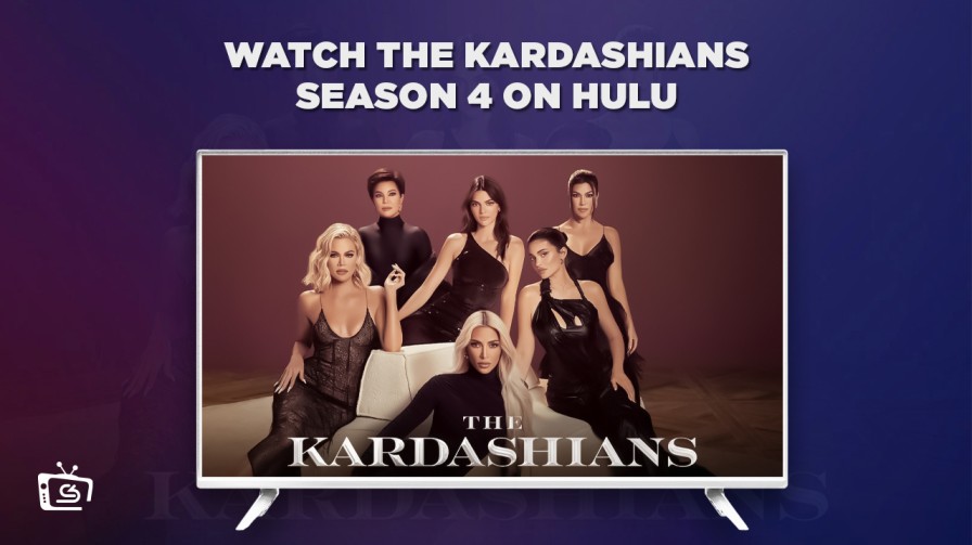 How to Watch The Kardashians season 4 in UK on Hulu [Freemium Way]