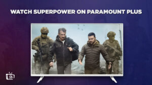 Wie man Superpower anschaut in   Deutschland Auf Paramount Plus