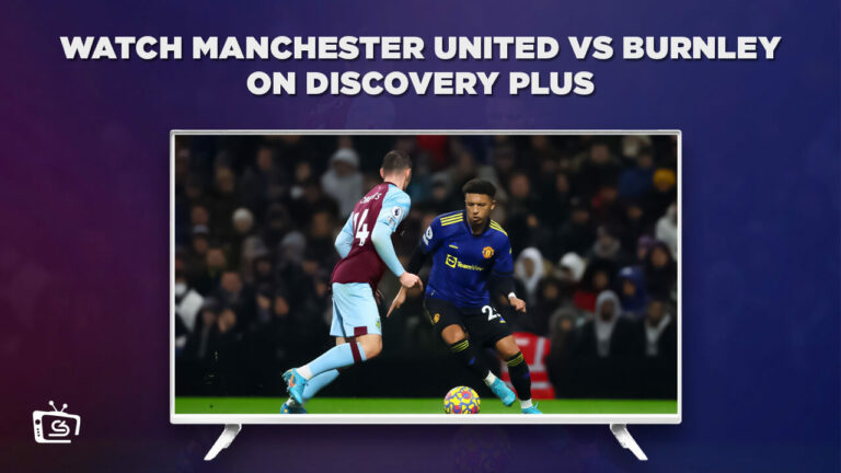 watch-burnley-vs-manchester-united-in-Italy
