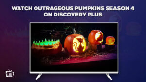 How To Watch Outrageous Pumpkins New Season 2023 outside USA On Discovery Plus?