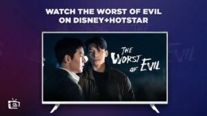 Watch The Worst of Evil in France on Hotstar