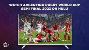How to Watch Argentina Rugby World Cup Semi Final 2023 outside UK on ITV [Live Streaming]