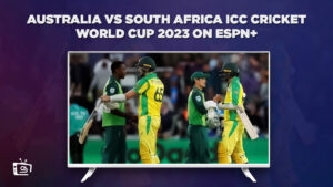 Watch Australia vs South Africa ICC Cricket World Cup 2023 in Singapore on ESPN Plus