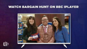 How to Watch Bargain Hunt in USA On BBC iPlayer