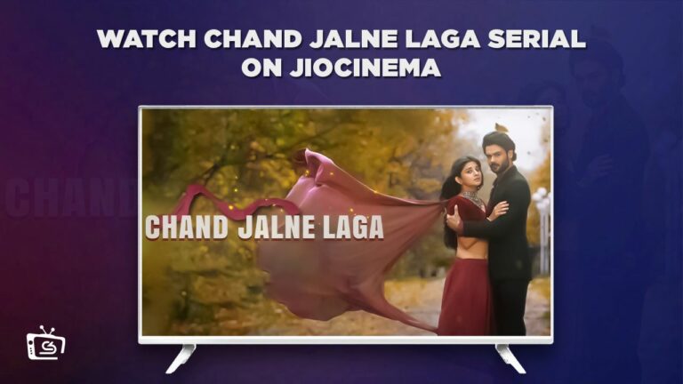 Watch-Chand-Jalne-Laga-Serial-outside-India-on-JioCinema