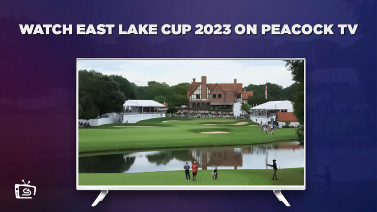 Watch East Lake Cup 2023 in India on Peacock
