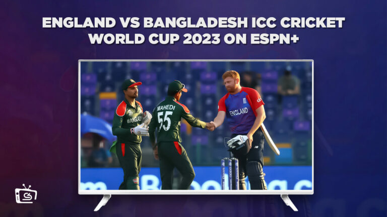 watch- England-vs-Bangladesh-ICC-Cricket-World-Cup-2023-outside-USA-on-espn-plus
