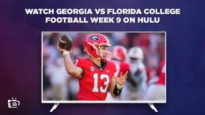 How to Watch Georgia vs Florida College Football Week 9 in Australia on Hulu Today – [Easy Hacks]