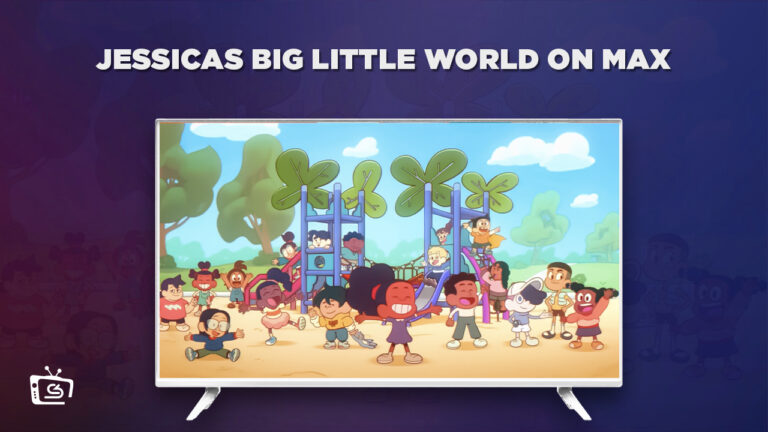Watch-Jessicas-Big-Little-World-Outside-USA-on-Max