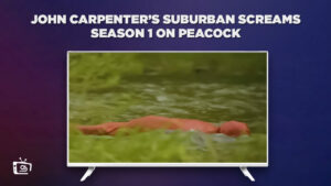 Hoe John Carpenters Suburban Screams te bekijken in   Nederland op Peacock [beste hack]