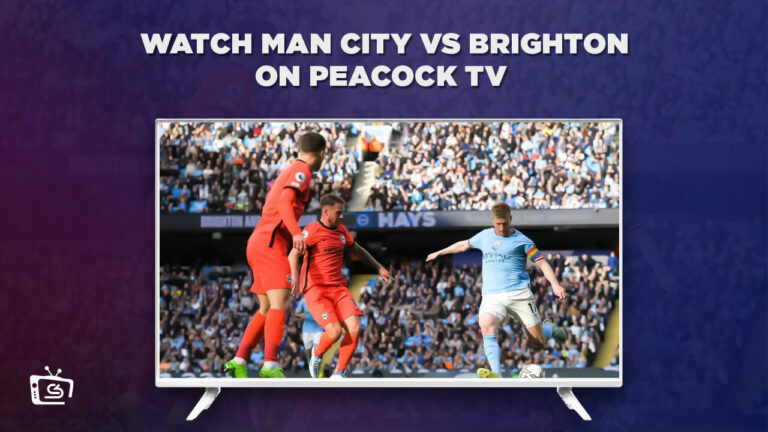 Watch-Man-City-vs-Brighton-in-Japan-on-Peacock-TV-with-ExpressVPN