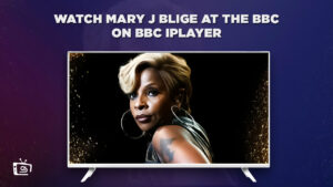 Cómo ver a Mary J Blige en la BBC en   Espana En BBC iPlayer
