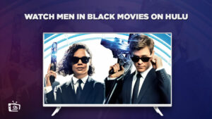 How To Watch Men In Black Movies in Australia on Hulu [Best Guide]