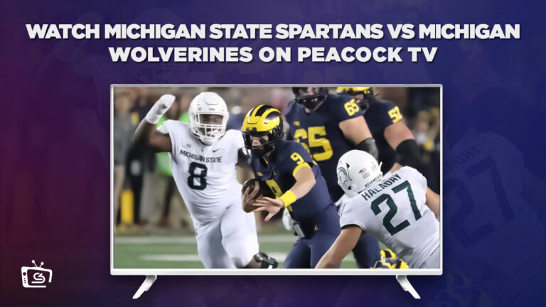 Watch-Michigan-State-Spartans-vs-Michigan-Wolverines-Outside-USA-on-Peacock