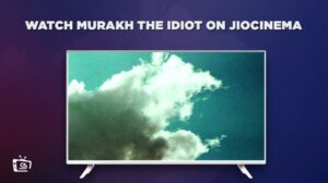 How to Watch Murakh The Idiot Movie in Spain on JioCinema