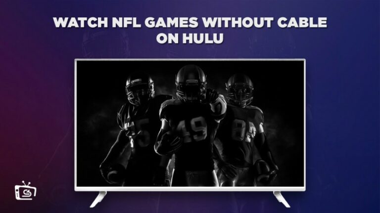 watch-nfl-games-without-cable-outside-USA-on-hulu