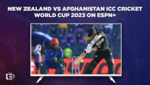 Watch New Zealand vs Afghanistan ICC Cricket World Cup 2023 in France on ESPN Plus