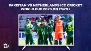 Regardez le Pakistan vs Netherlands ICC Cricket World Cup 2023 in France Sur ESPN Plus