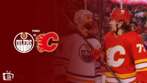 How To Watch Calgary Flames Vs Edmonton Oilers in UK On Max