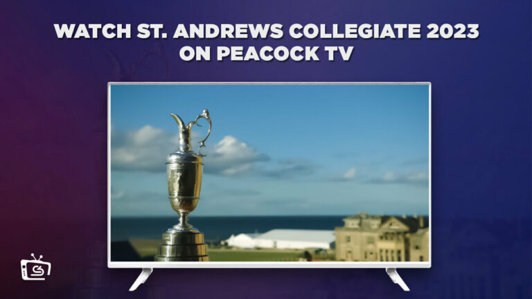 watch-St-Andrews-Collegiate-2023-in-Germany-on-Peacock-TV-with-the-help-of-ExpressVPN.
