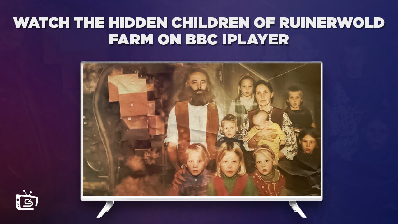 How To Watch The Hidden Children of Ruinerwold Farm in Hong Kong on BBC iPlayer