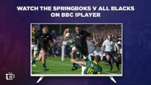 How to Watch The Springboks V All Blacks in USA On BBC iPlayer