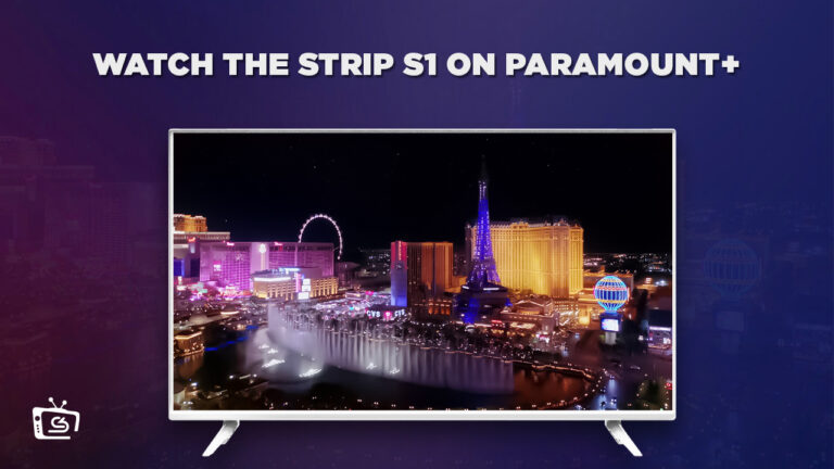 Watch-The-Strip-Season-1-on-Paramount-Plus-with-ExpressVPN-outside-USA