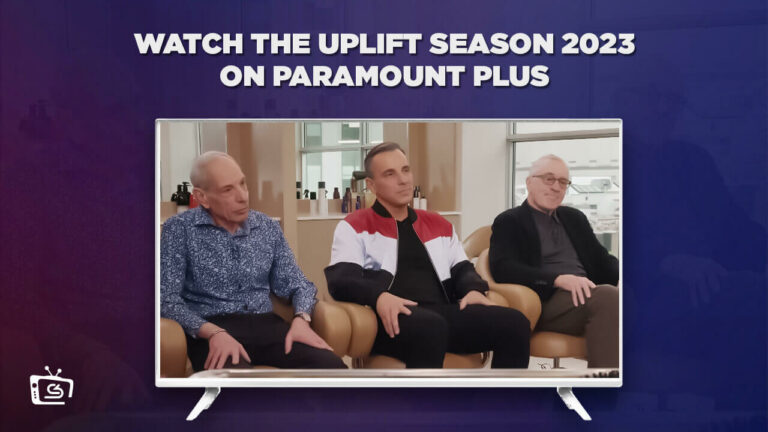 Watch-the-Uplift-Season-2023-live-Outside-USA-on-Paramount-Plus