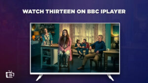 Come guardare Thirteen in   Italia Su BBC iPlayer