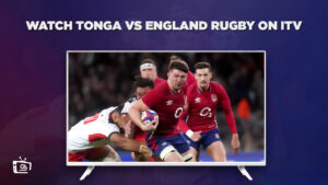 Wie man England v Mate Ma’a Tonga Spiel 2 anschaut in Deutschland [Kostenlos leben]