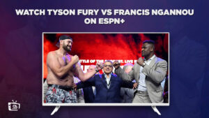 Watch Tyson Fury vs Francis Ngannou From Anywhere on ESPN Plus