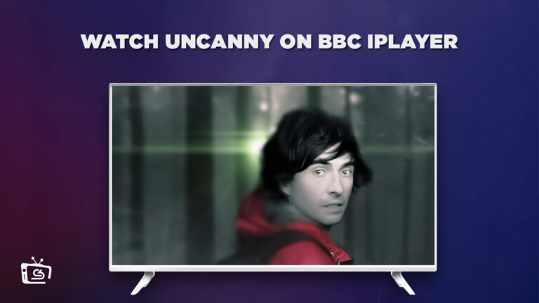 Watch-Uncanny-outside-UK-On-BBC-iPlayer