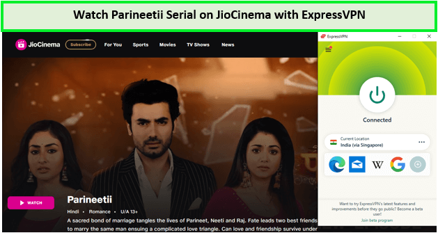 Watch-Parineetii-Serial-outside-India-on-JioCinema-with-ExpressVPN
