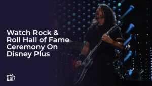 Watch Rock & Roll Hall of Fame Ceremony Outside USA on Disney Plus