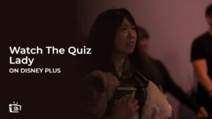 Watch The Quiz Lady Outside UK on Disney Plus