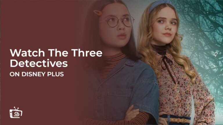 Watch The Three Detectives in Canada on Disney Plus