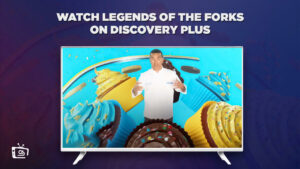 How To Watch Legends Of The Forks in Singapore On Discovery Plus