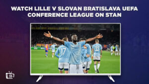 How To Watch Lille V Slovan Bratislava UEFA Conference League in Canada? [Update Guide]