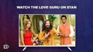 How To Watch The Love Guru in USA on Stan? [Stream Online]