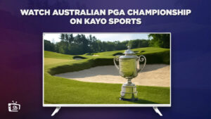 Regardez Championnat PGA australien en France sur Kayo Sports