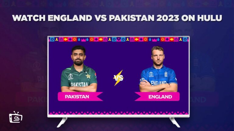 Watch-England-vs-Pakistan-2023-outside-USA-on-hulu