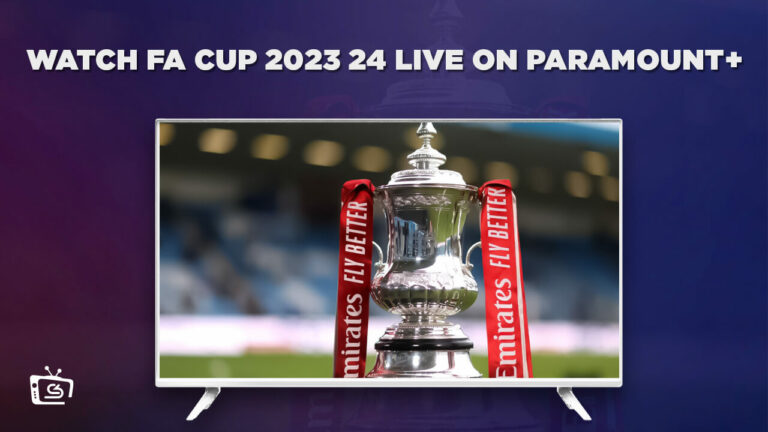 Watch-FA-Cup-2023/24-live-from anywhere-on-Paramount-Plus