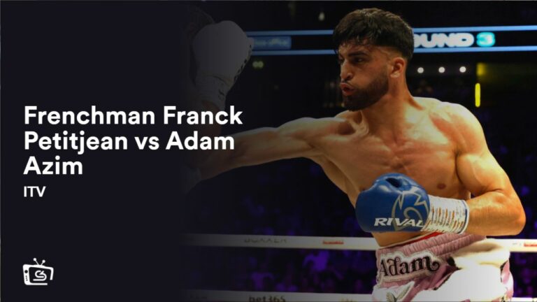 Watch-frenchman-franck-petitjean-vs-adam-azim-fight-outside-UK-on-ITV