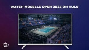 Hoe Moselle Open 2023 te bekijken in Nederland Op Hulu? [Gemakkelijke gids in 2023]